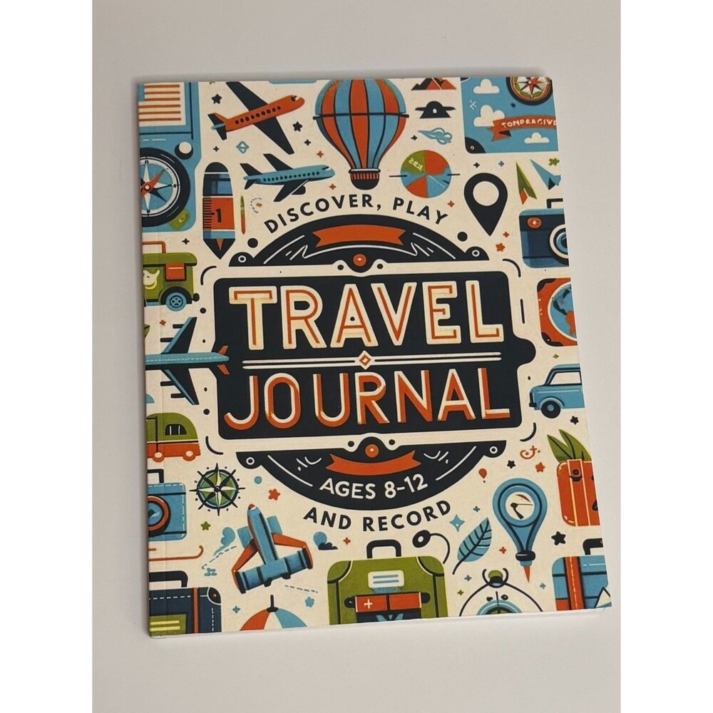 Travel Journal for Kids 8-12: Vacation Planner with Road Trip games and Acti...